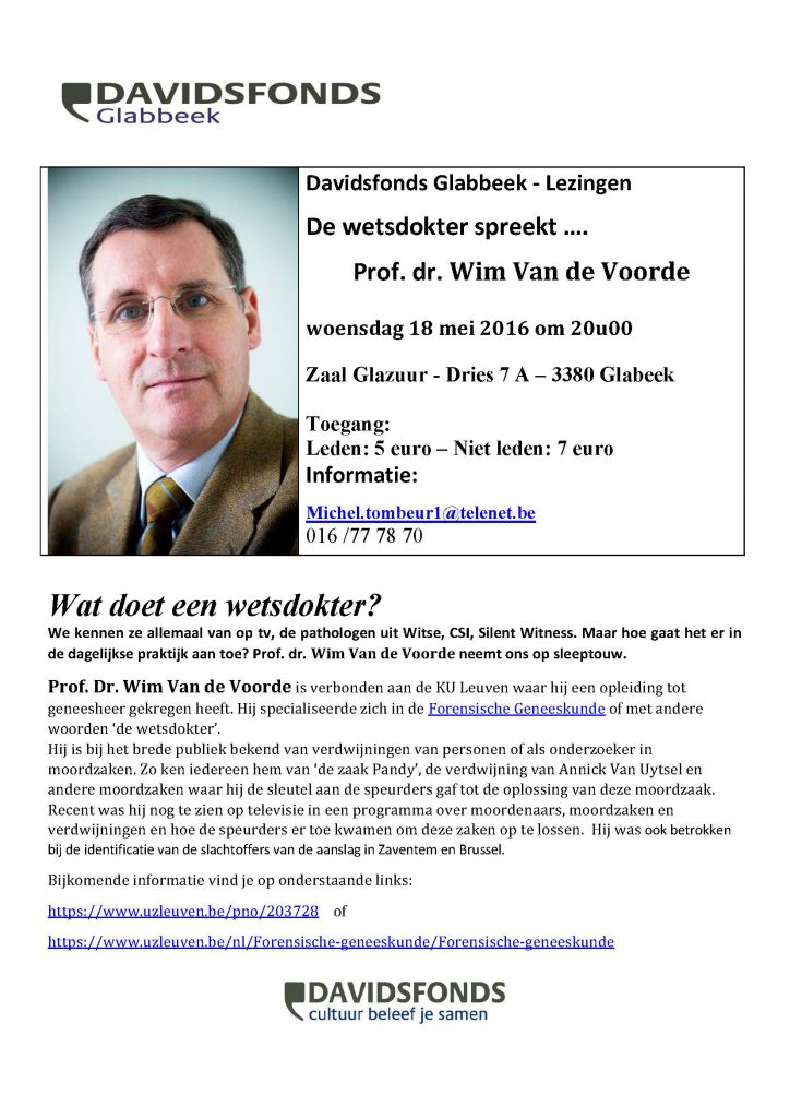 Lezing 'De wetsdokter spreekt...'. Prof. Dr. Wim Van de Voorde